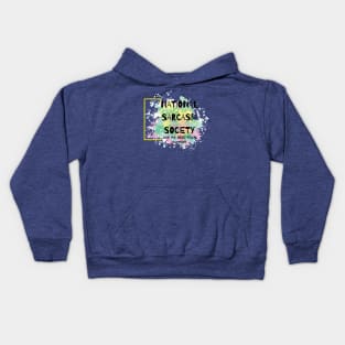 National Sarcasm Society Kids Hoodie